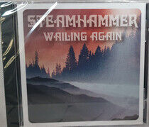 Steamhammer - Wailing Again