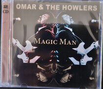 Omar & the Howlers - Magic Man