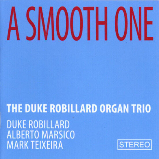 Robillard, Duke - Organ Trio