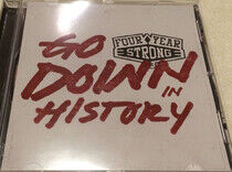 Four Year Strong - Go Down In History -Ep-