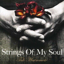 Matsumoto, Tak - Strings of My Soul