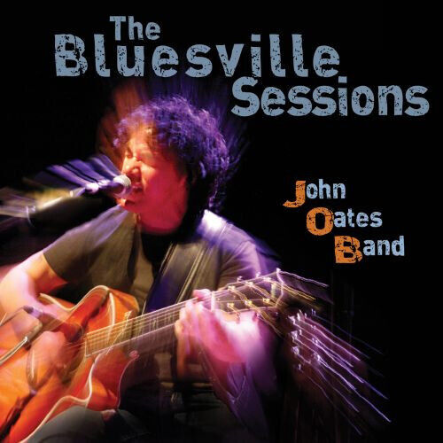 Oates, John - Bluesville Sessions