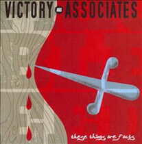 Victory and Associates - These Things Are Facts
