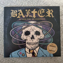 Baxter - Between Punk and..