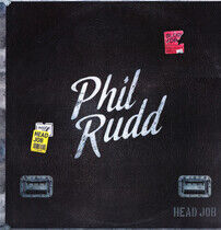 Rudd, Phil - Head Job -Lp+CD-