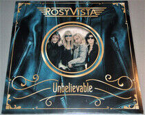 Rosy Vista - Unbelievable -Hq-