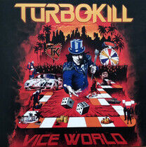 Turbokill - Vice World -Gatefold-