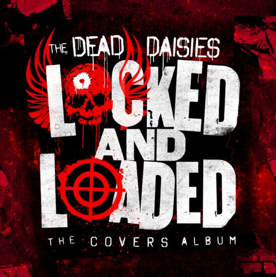 Dead Daisies - Locked and Loaded -Lp+CD-