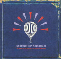 Modest Mouse - We Were Dead Before the..