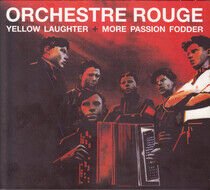 Orchestre Rouge - Yellow Laughter/More..