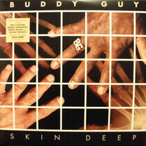 Guy, Buddy - Skin Deep