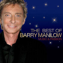 Manilow, Barry - Music and Passion: Best..