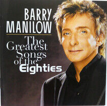Manilow, Barry - Greatest Songs of the..