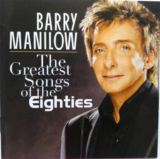 Manilow, Barry - Greatest Songs of the..