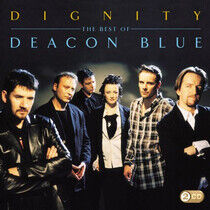 Deacon Blue - Dignity - the Best of