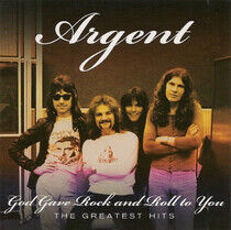 Argent - God Gave Rock N Roll To..