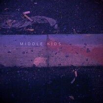 Middle Kids - Middle Kids