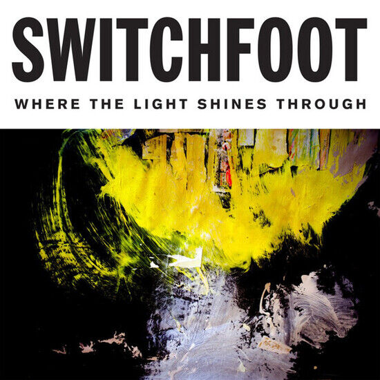 Switchfoot - Where the Light Shines..