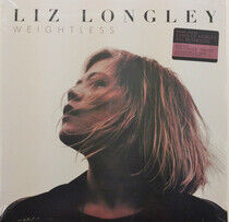 Longley, Liz - Weightless