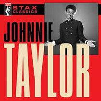 Taylor, Johnnie - Stax Classics