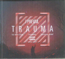 I Prevail - Trauma