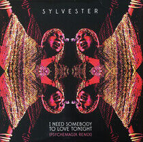 Sylvester - I Need Somebody Tonight