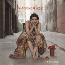 Peyroux, Madeleine - Careless Love -Deluxe-