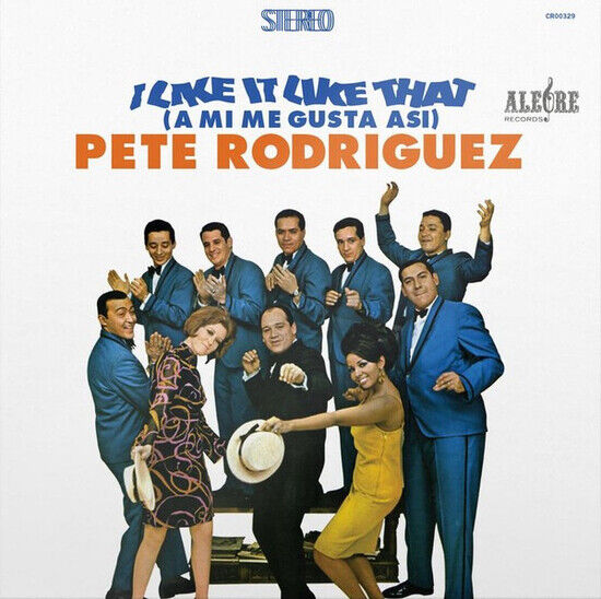 Rodriguez, Pete \'El Conde - I Like It Like.. -Hq-