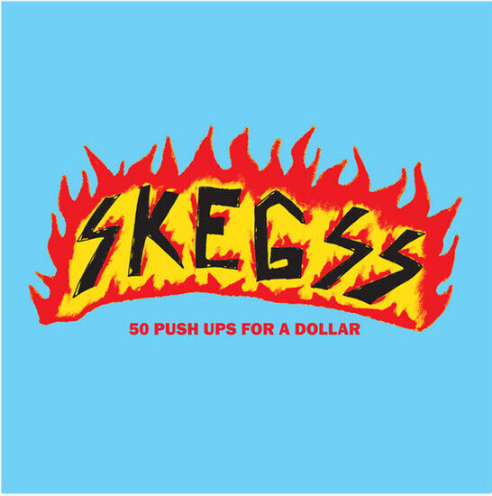 Skegss - 50 Push Ups.. -Coloured-