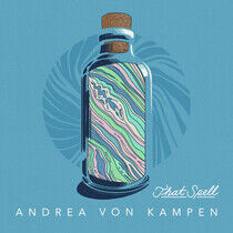 Kampen, Andrea von - That Spell