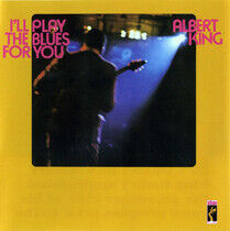 King, Albert - I'll Play the Blues For..