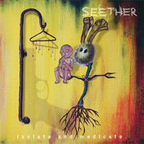 Seether - Isolate and.. -Deluxe-
