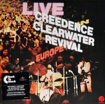 Creedence Clearwater Revi - Live In Europe
