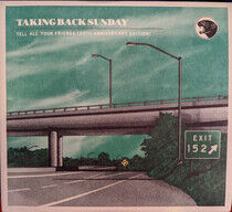 Taking Back Sunday - Tell All.. -Annivers-