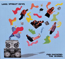Lake Street Dive - Fun Machine: the Sequel