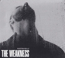 Kelly, Ruston - Weakness
