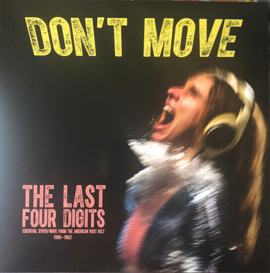 Last Four Digits - Don\'t Move -Coloured-