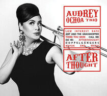 Ochoa, Audrey -Trio- - Afterthought
