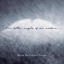 McCarty Nonet, Brian - Better Angels of Our..