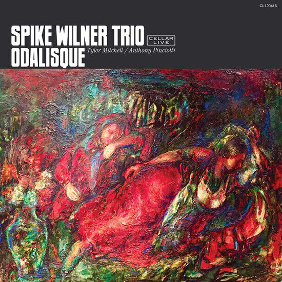 Wilner, Spike -Trio- - Odalisque