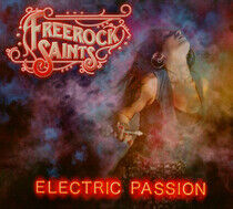 Freerock Saints - Electric Passion
