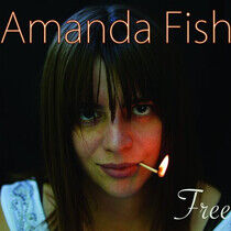 Fish, Amanda - Free