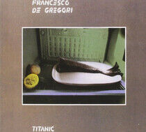 Gregori, Francesco De - Titanic -Digi-