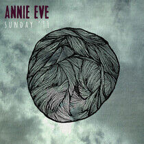 Annie Eve - Sunday '91
