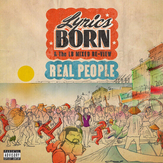 Lyrics Born - Real People