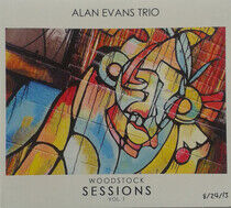 Evans, Alan -Trio- - Woodstock Sessions Vol.1