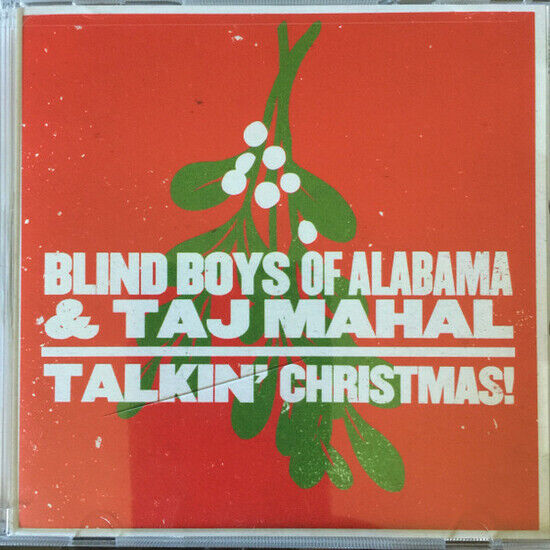 Blind Boys of Alabama & T - Talkin\' Christmas!