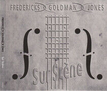Fredericks/Goldman/Jones - Sur Scene