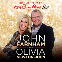 Newton-John, Olivia/John - Two Strong Hearts Live