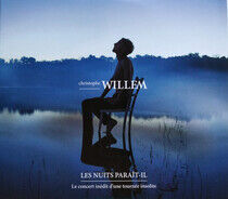 Willem, Christophe - Les Nuits.. -CD+Dvd-